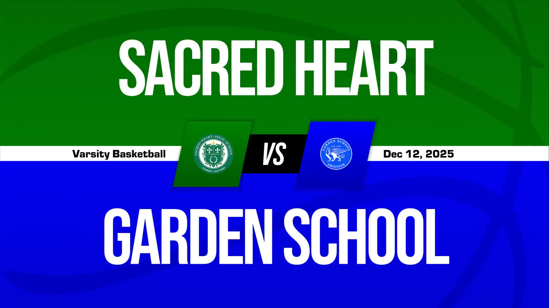 Basketball Recap: Garden Skates Past Sacred Heart with Ease + How To Watch