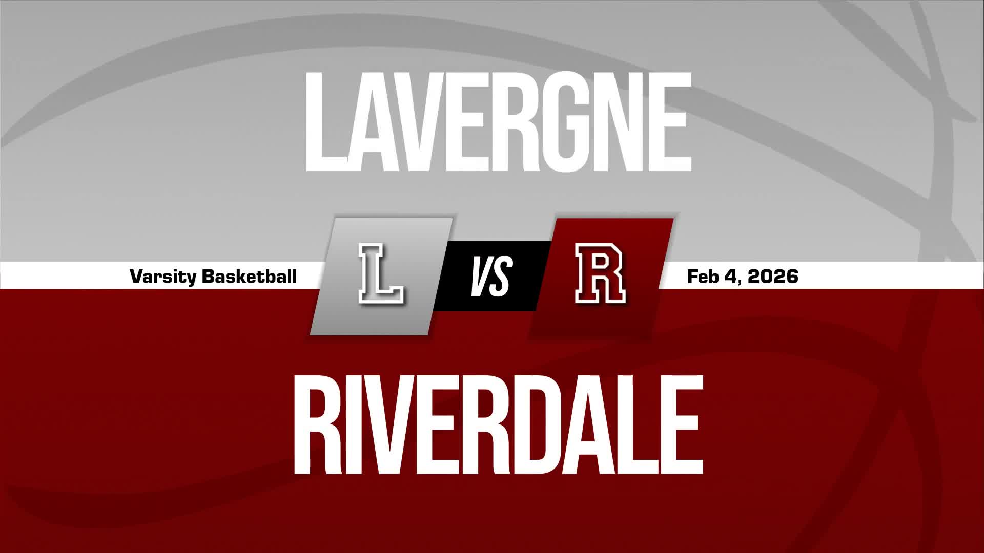 Basketball Recap: LaVergne Comes Up Short + How To Watch