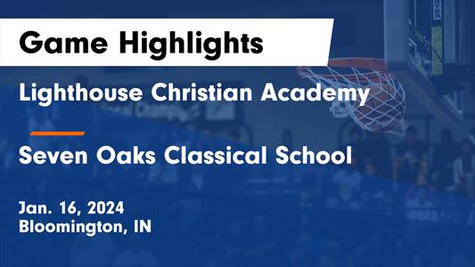 Basketball Game Preview: Lighthouse Christian Academy Lions vs. Evansville Christian Eagles