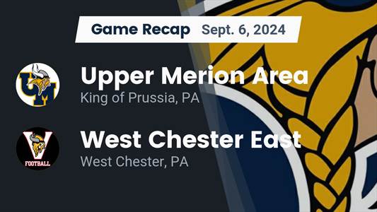 Football Recap: East Skates Past Upper Merion Area with Ease