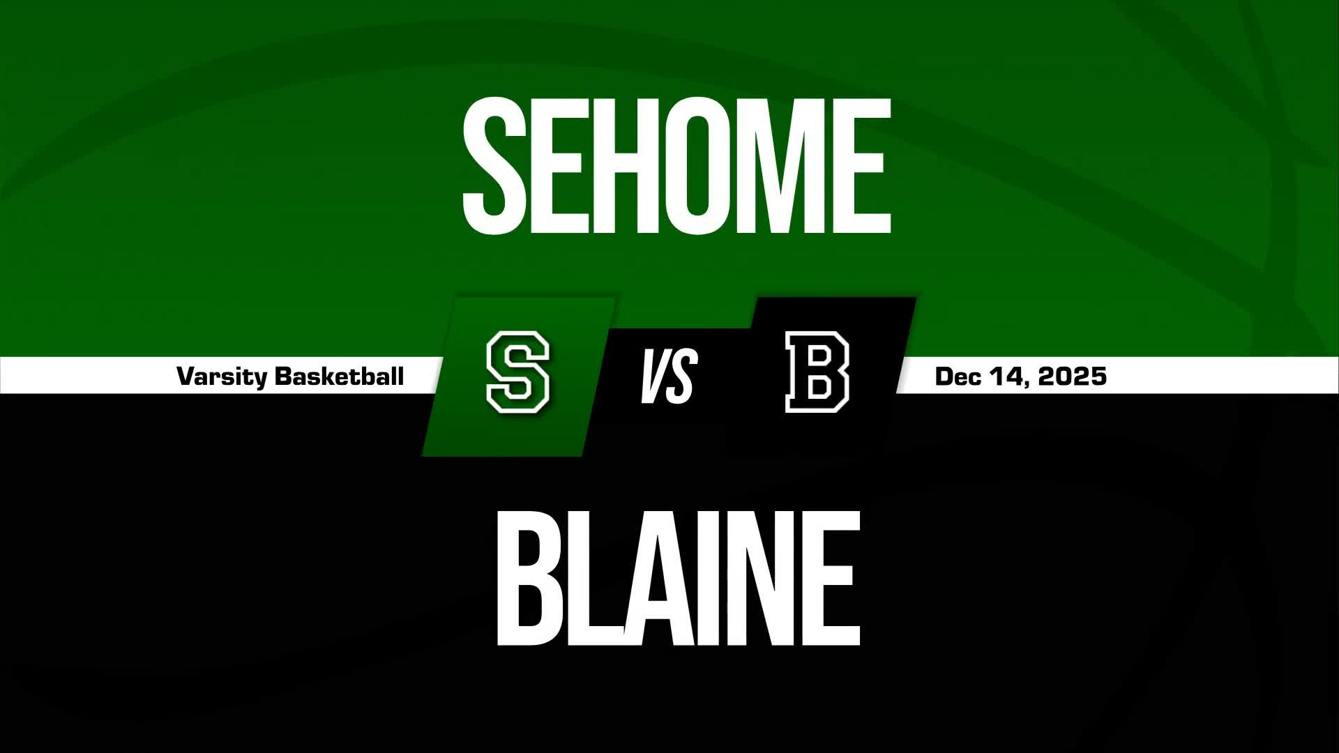 Basketball Recap: Blaine's Luck Takes a Turn for the Worse  on Saturday + How To Watch