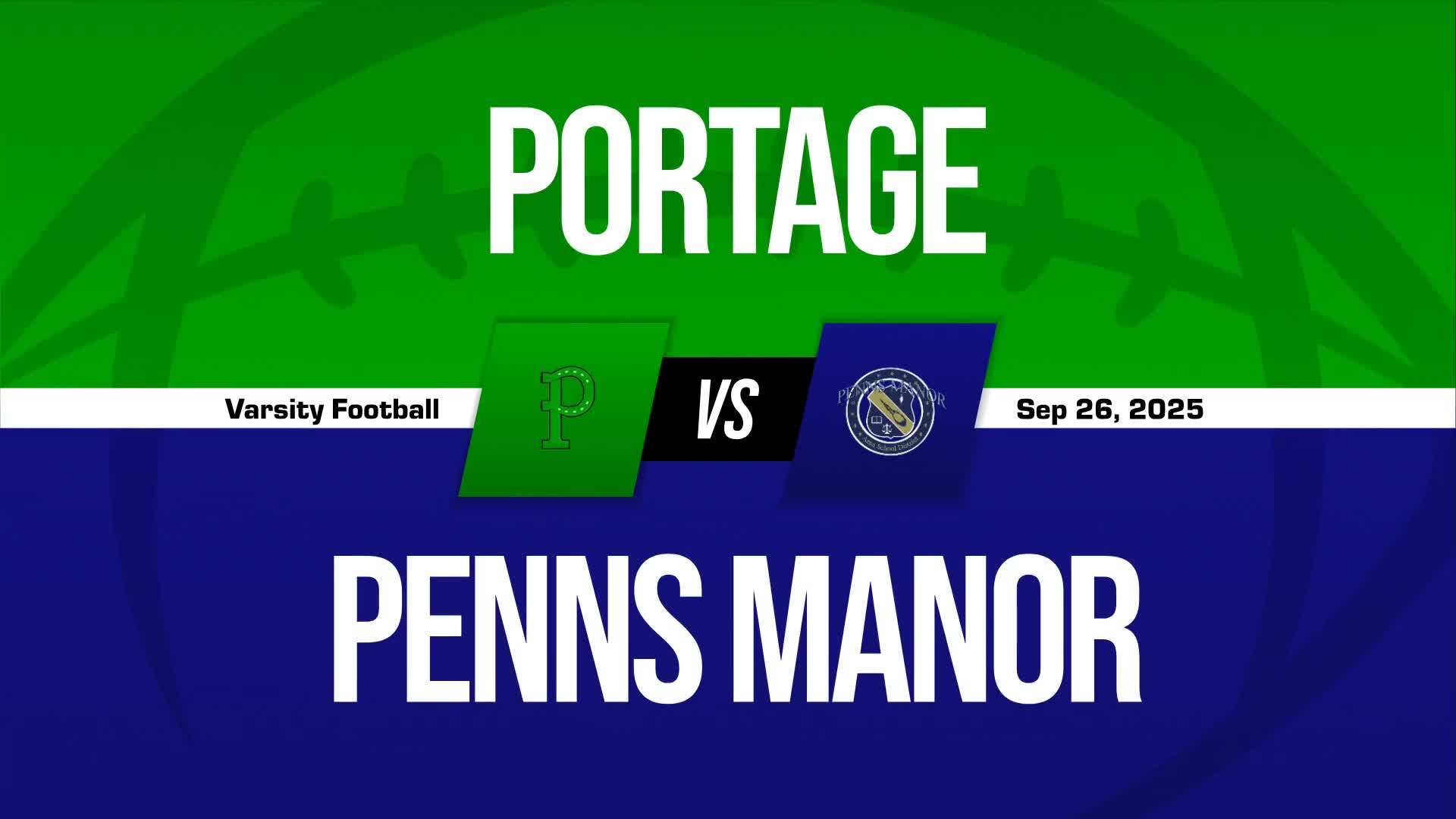 Football Recap: Penns Manor Triumphs + How To Watch