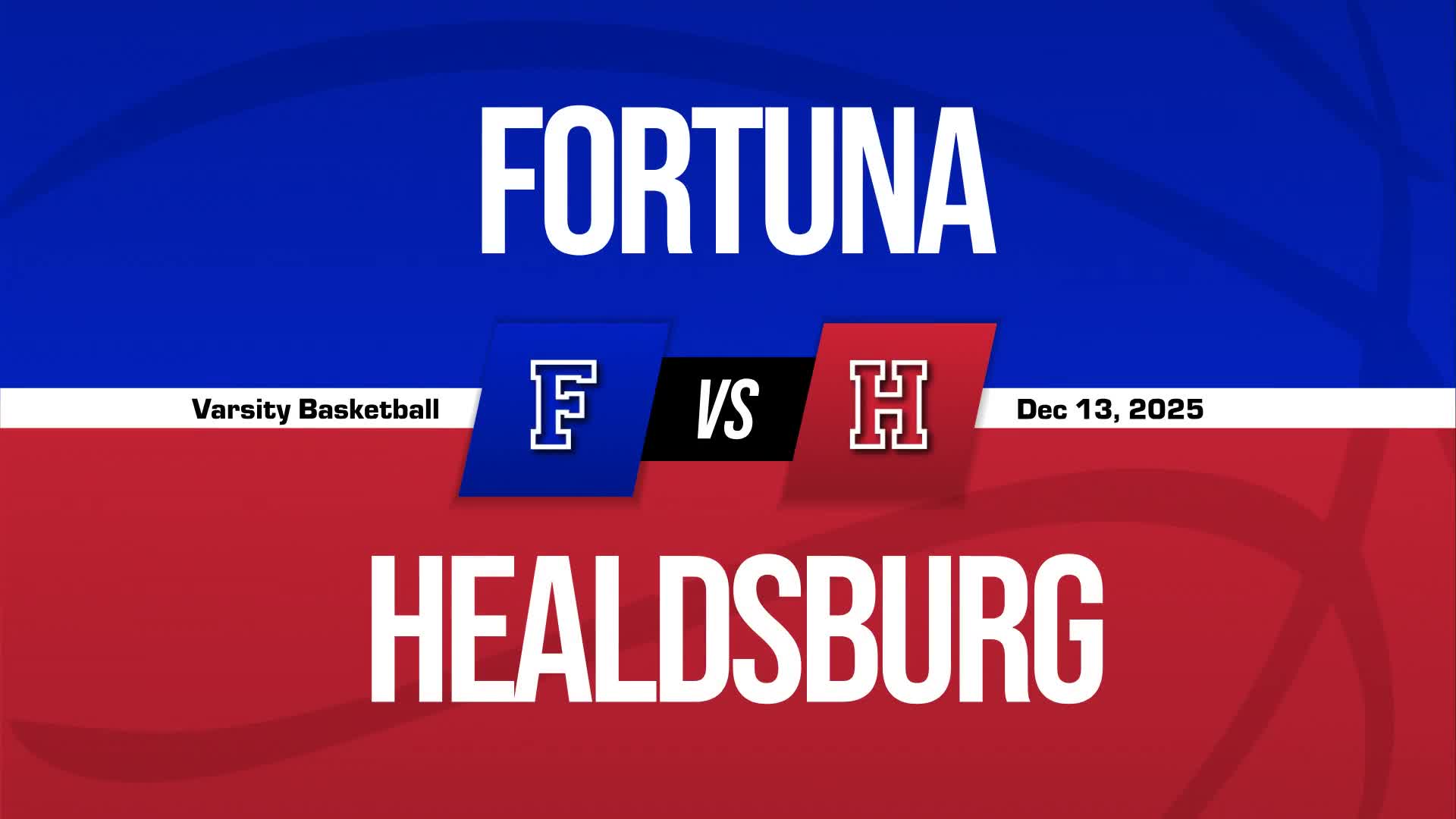 Basketball Recap: Healdsburg Comes Up Short + How To Watch