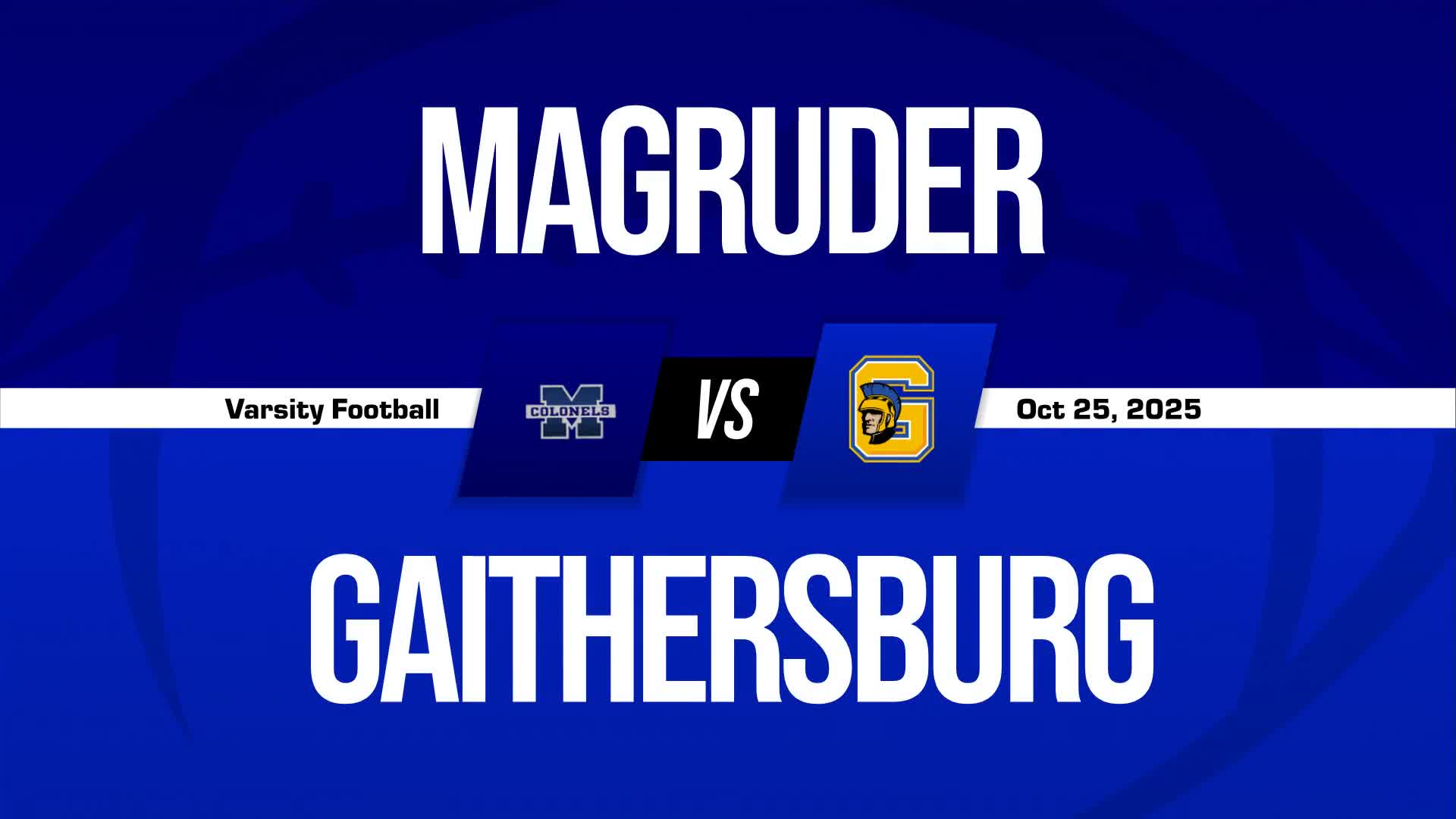 Football Recap: Gaithersburg Turns Things Around After  Road Loss + How To Watch