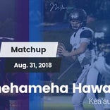 Football Game Recap: Kamehameha Hawai'i vs. Kea'au