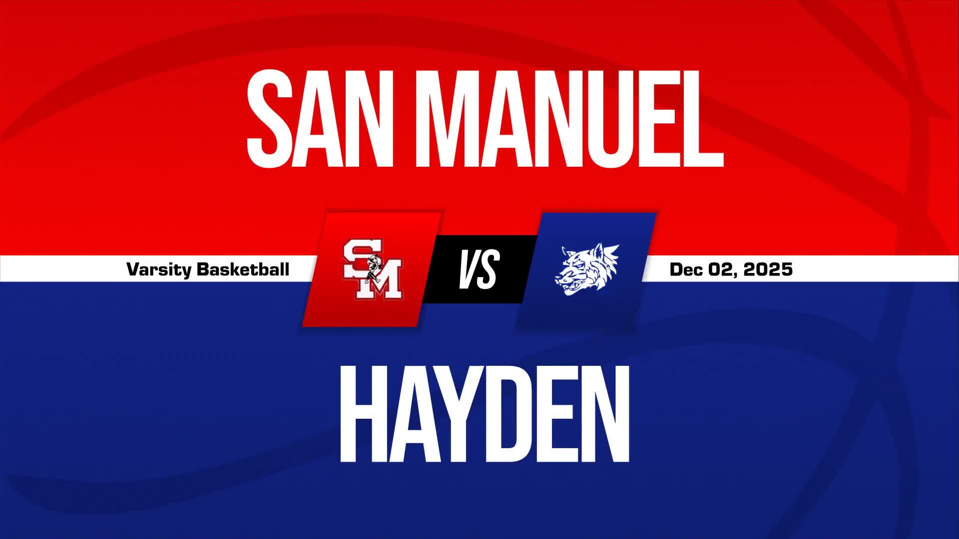 Basketball Recap: San Manuel Comes Up Short + How To Watch