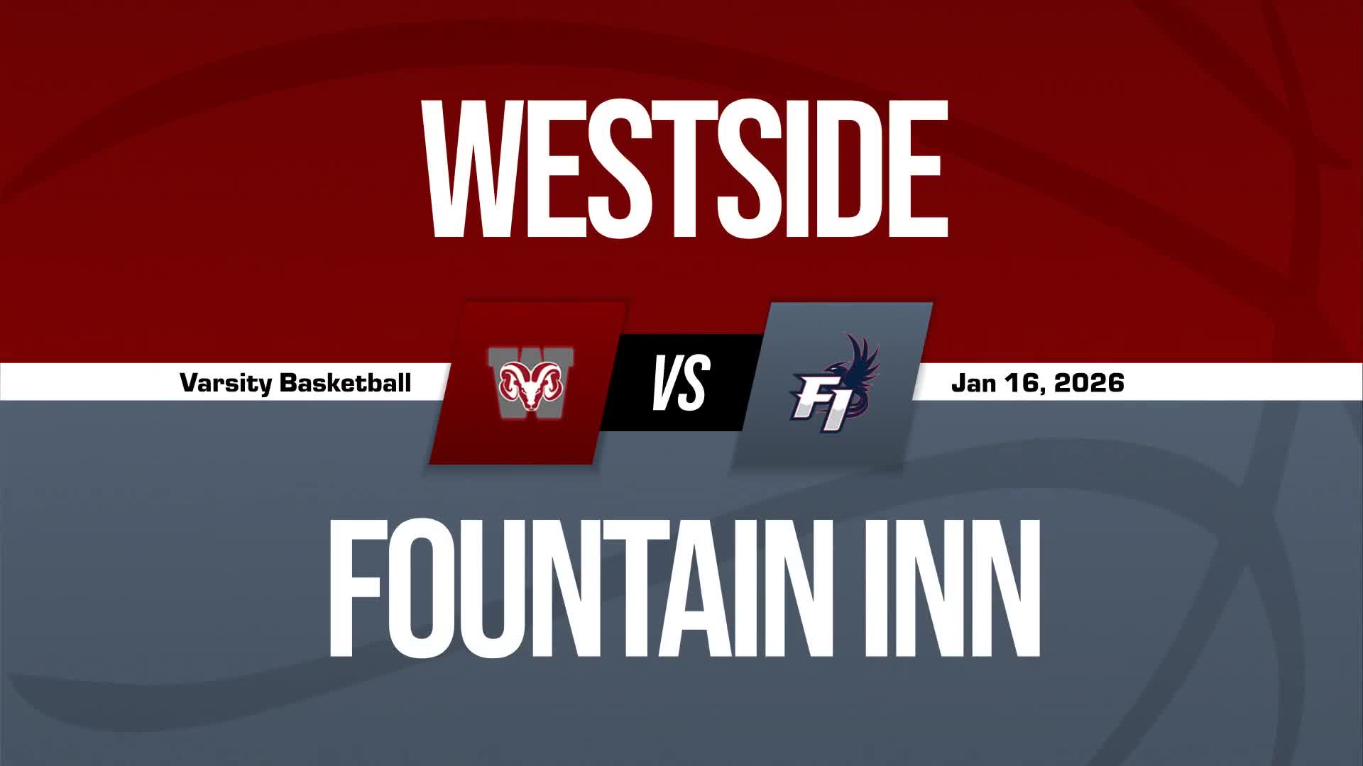 Basketball Recap: Westside Piles Up the Points Against Fountain 