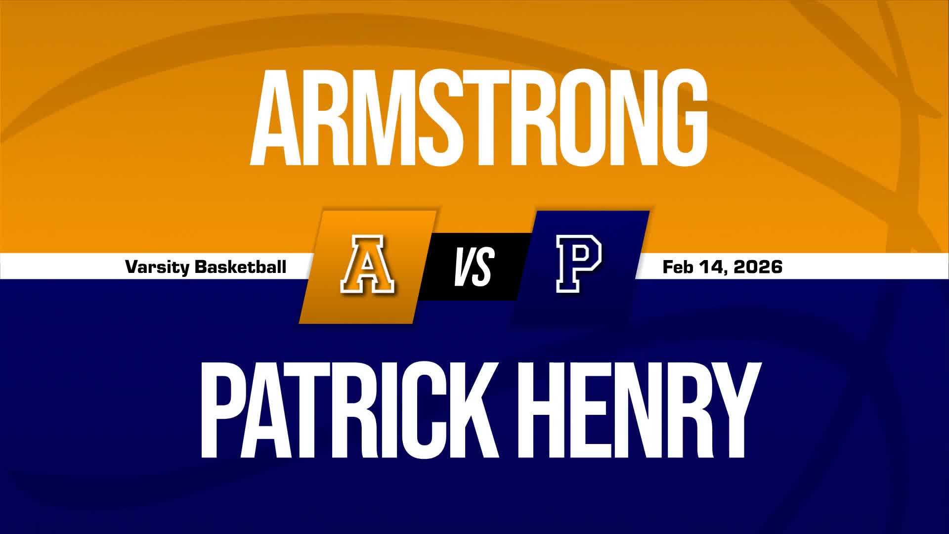 Basketball Recap: Armstrong Has No Trouble Against Patrick Henry + How To Watch