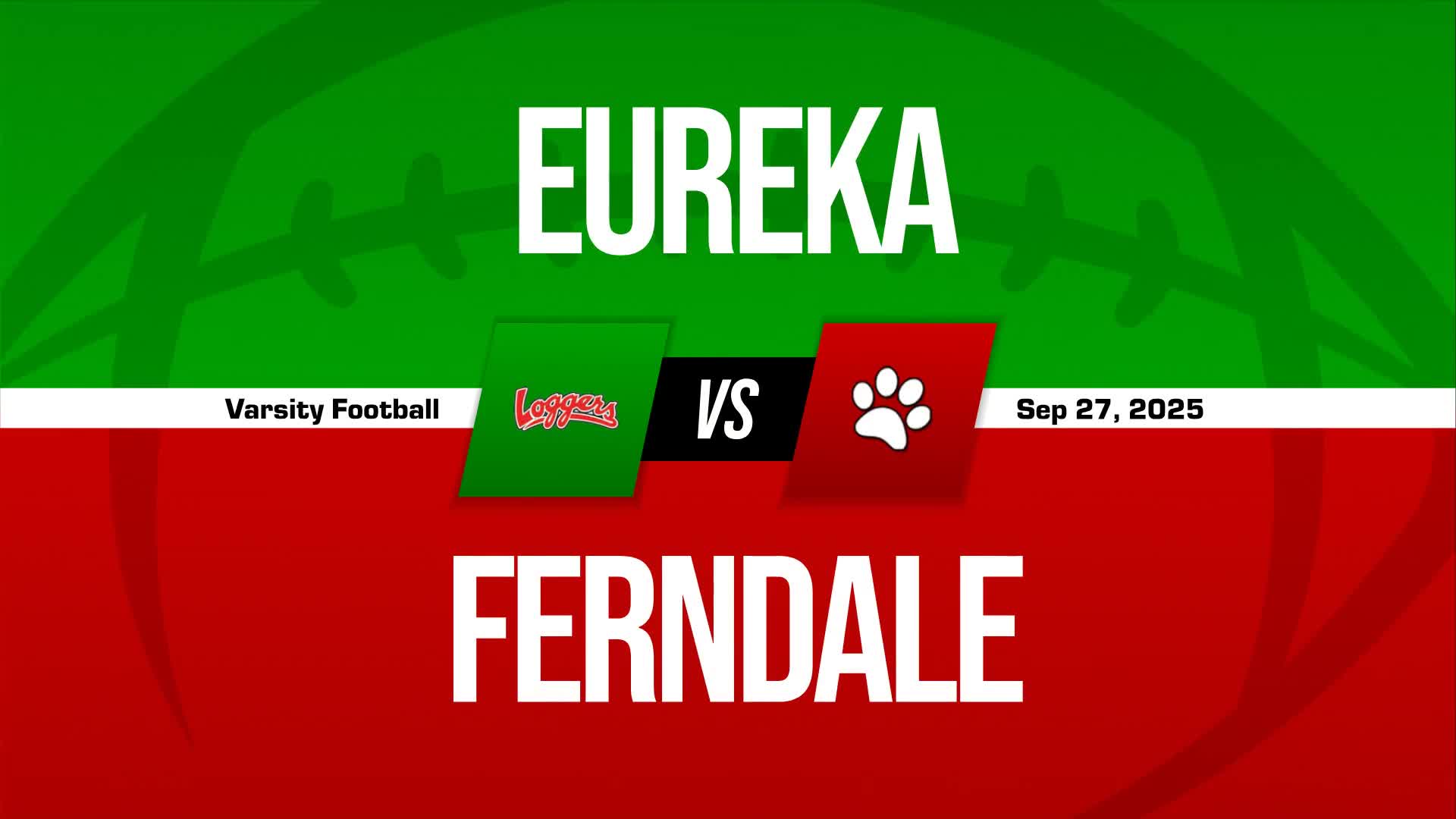 Football Recap: Eureka Comes Up Short + How To Watch