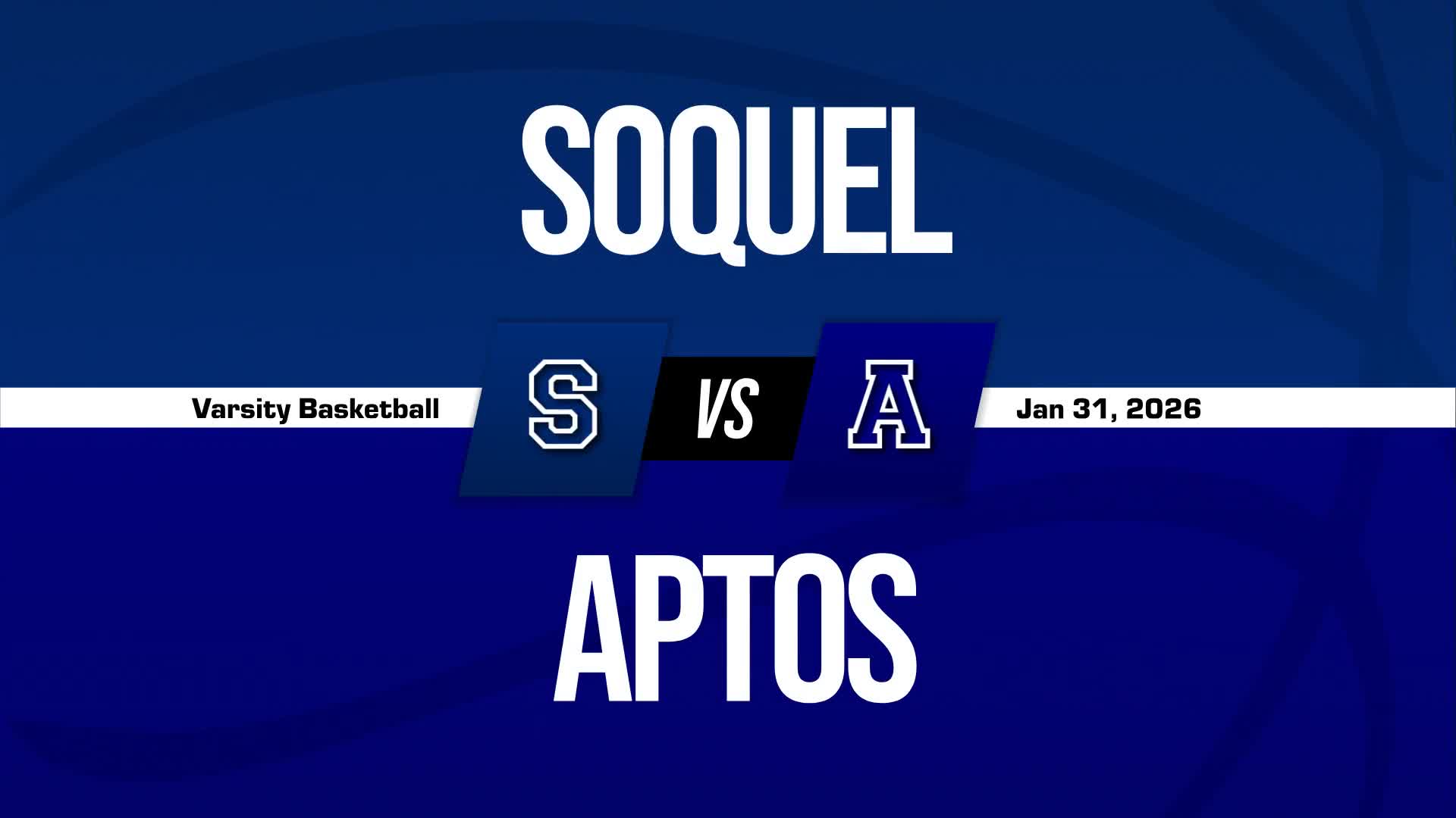 Basketball Recap: Soquel Snaps Three-Game Streak of Losses on the Road + How To Watch