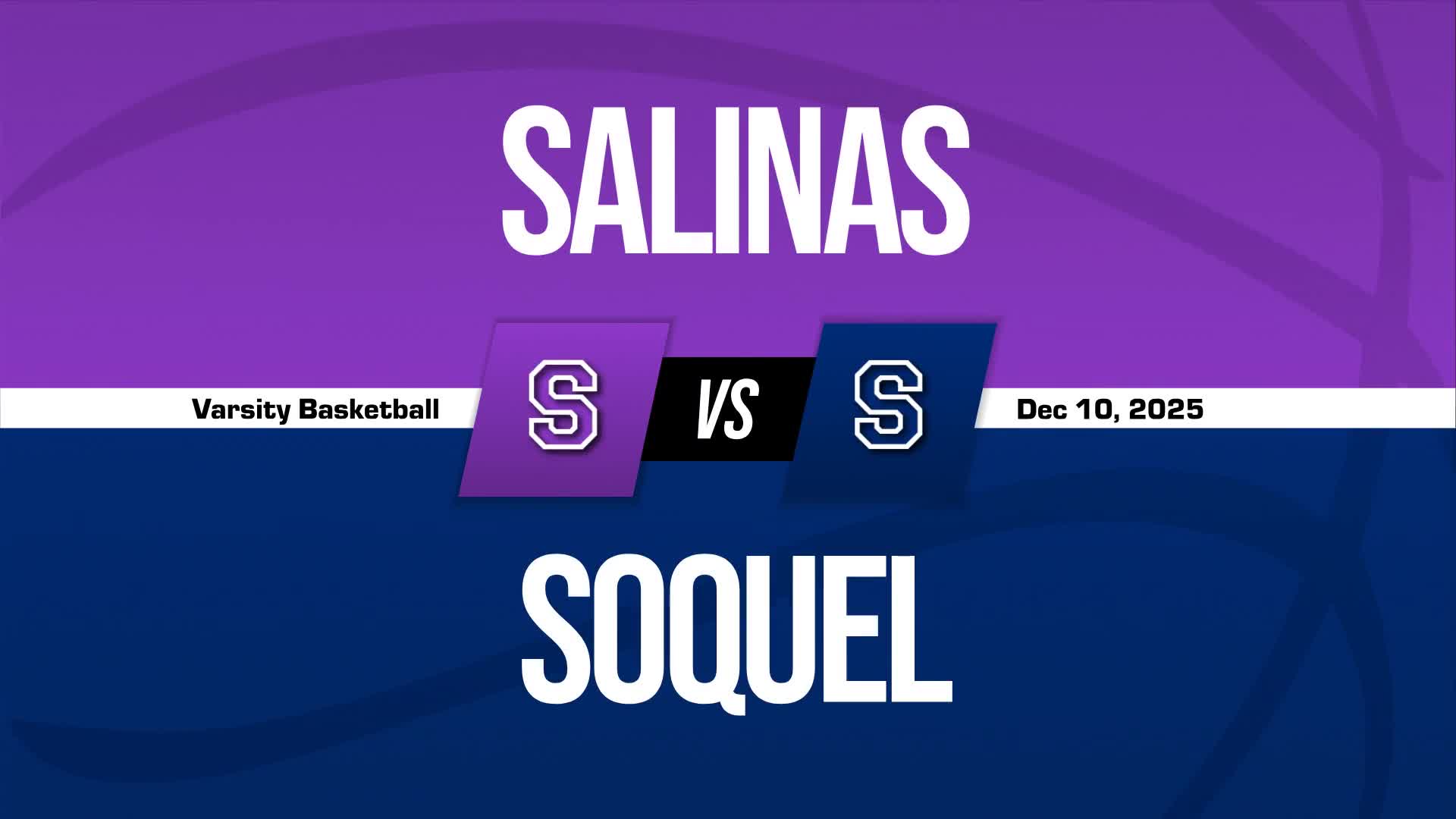 Basketball Recap: Soquel Skates Past Watsonville with Ease + How To Watch