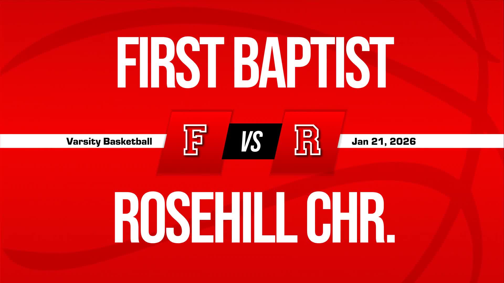 Basketball Recap: Rosehill Christian Piles Up the Points Against First Baptist Christian + How To Watch