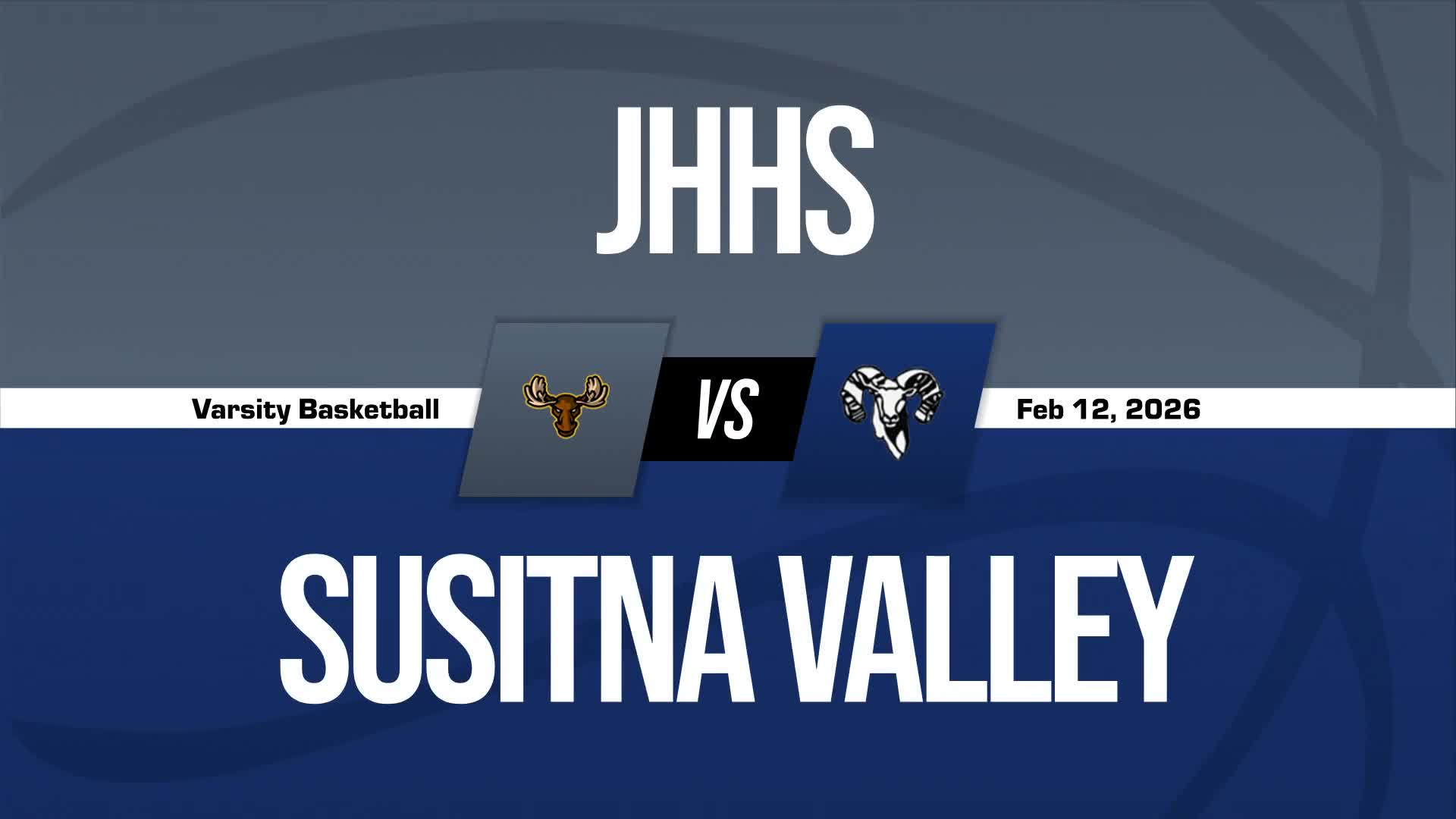 Basketball Recap: Susitna Valley Snaps Three-Game Streak of Wins at Home + How To Watch