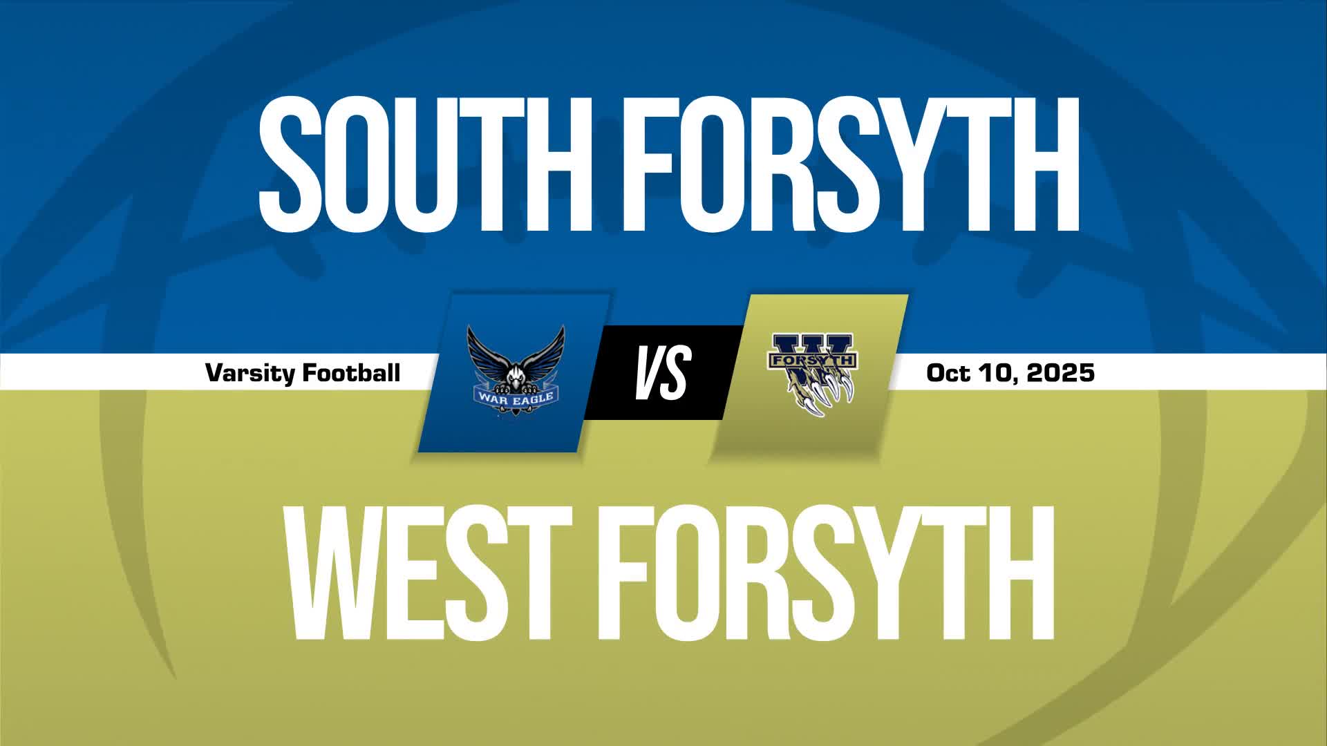 Football Game Preview: South Forsyth War Eagles vs. Denmark + How To Watch