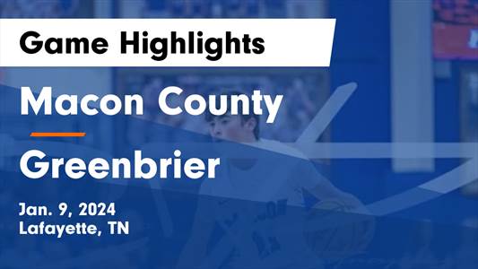 Greenbrier vs. Macon County