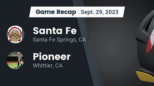 Football Game Recap: Santa Fe Chiefs vs. Whittier Cardinals