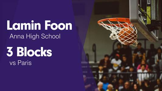 Basketball Recap: Lamin Foon's Big Game Can't Quite Lead Anna ov