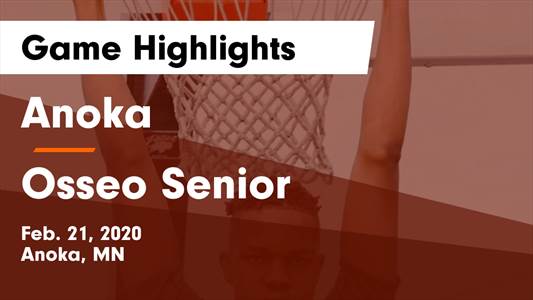 Basketball Game Recap: Osseo vs. Anoka