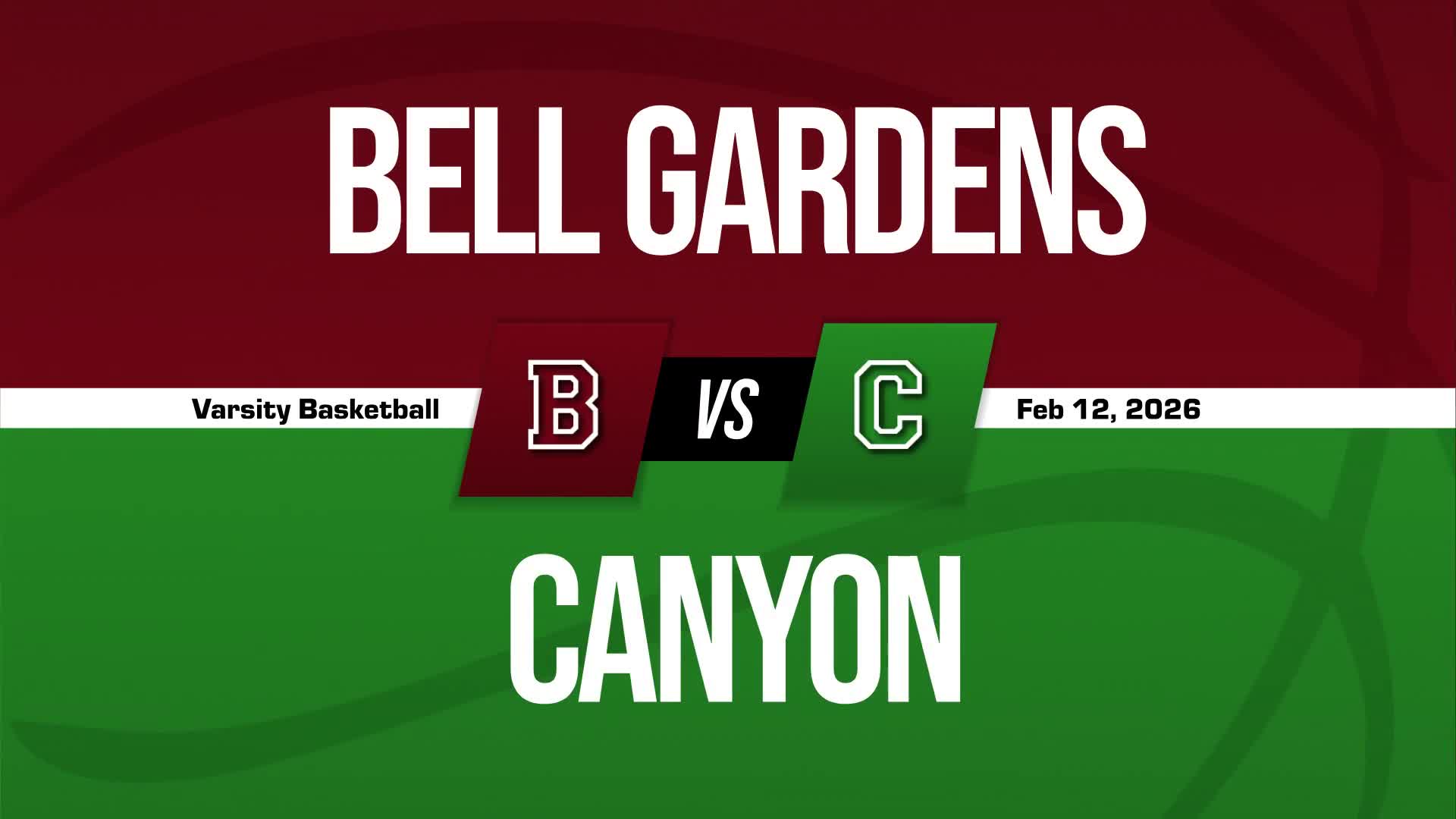 Basketball Recap: Canyon Drops Season-High Score on Bell Gardens + How To Watch