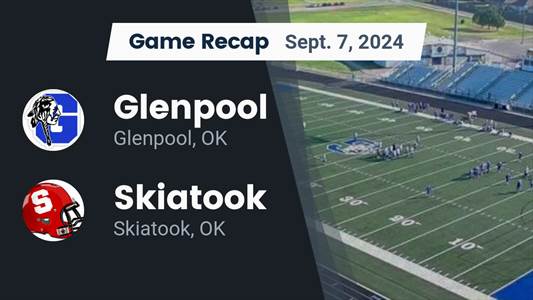 Football Recap: Glenpool Falls to Skiatook in First Game of Seas