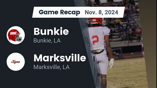 Football Recap: Bunkie's Luck Takes a Turn for the Worse  on Fri
