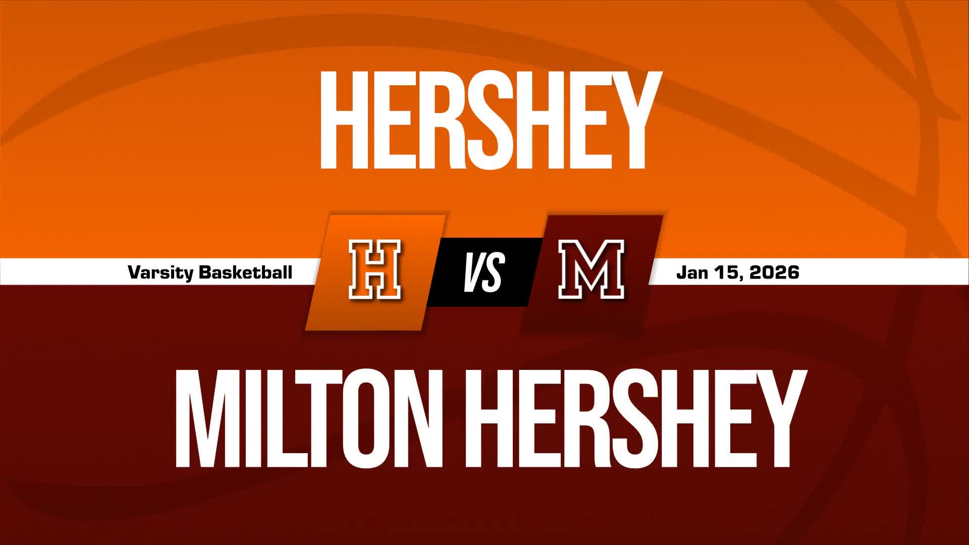 Basketball Recap: Hershey Picks Up Sixth Consecutive  Win