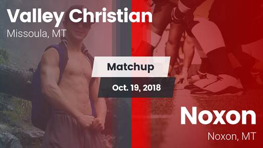 Football Game Recap: Valley Christian vs. Noxon