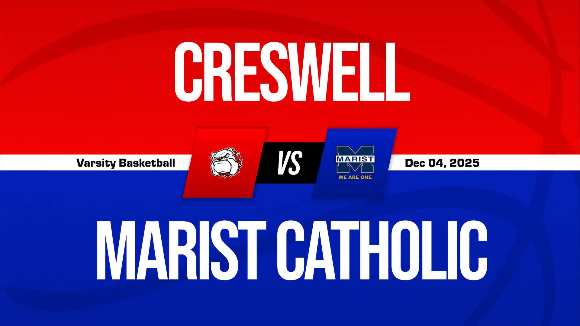 Basketball Recap: Marist Starts off Right with Win over Creswell + How To Watch