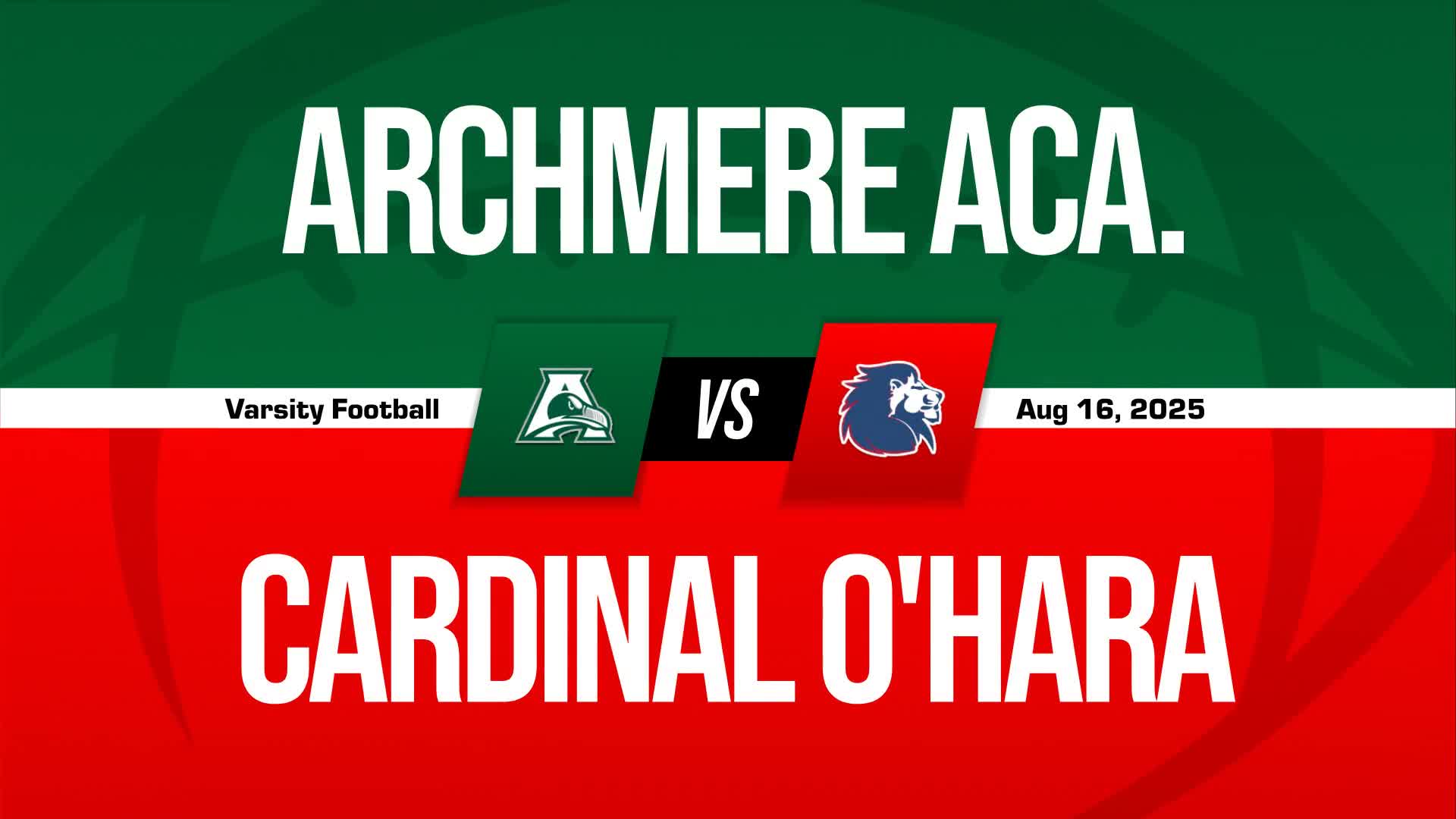 Football Recap: Archmere Academy Piles Up the Points Against Laurel + How To Watch