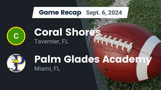 Football Recap: Palm Glades Prep Academy Comes Up Short