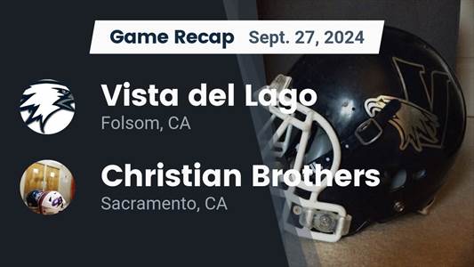 Football Game Preview: Vista del Lago Eagles vs. Inderkum Tigers