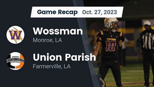 Wossman beats Union Parish for their fifth straight win