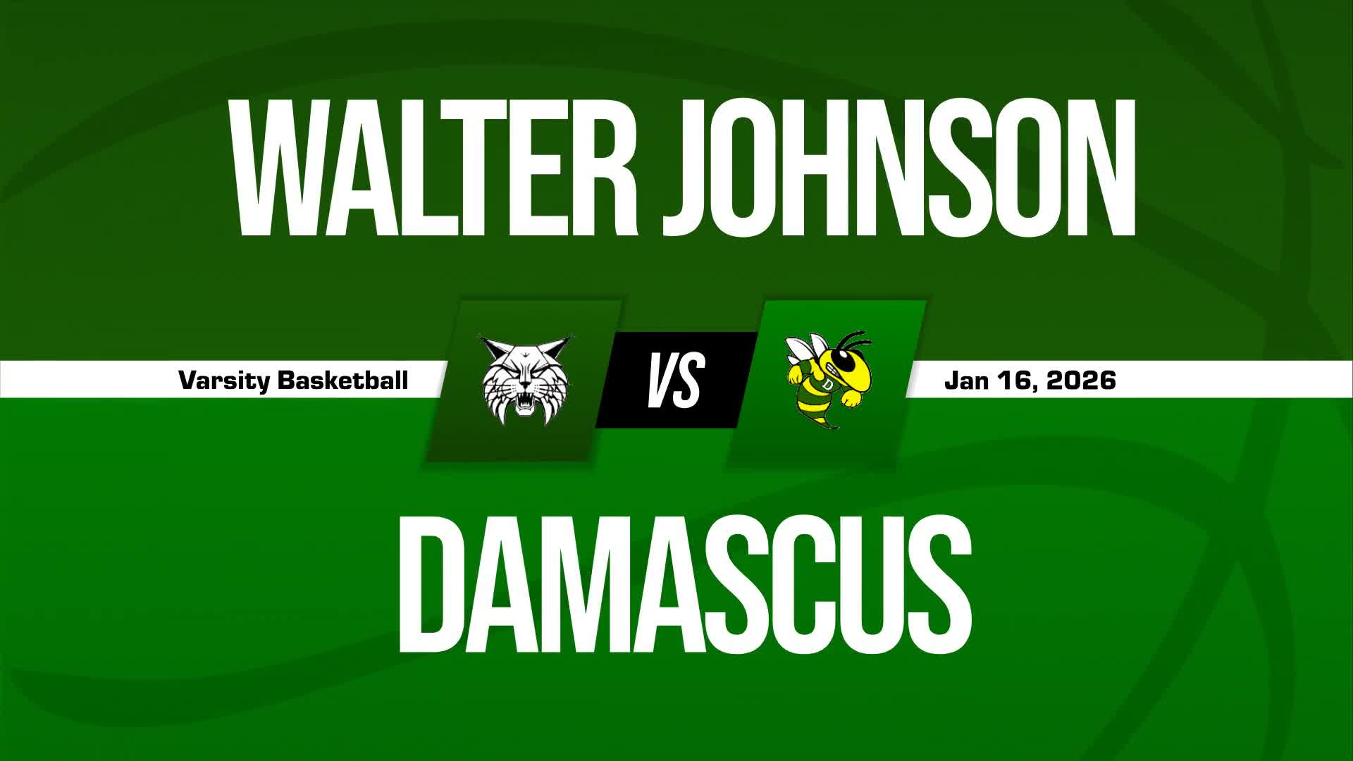 Basketball Recap: Walter Johnson Skates Past Damascus with Ease + How To Watch