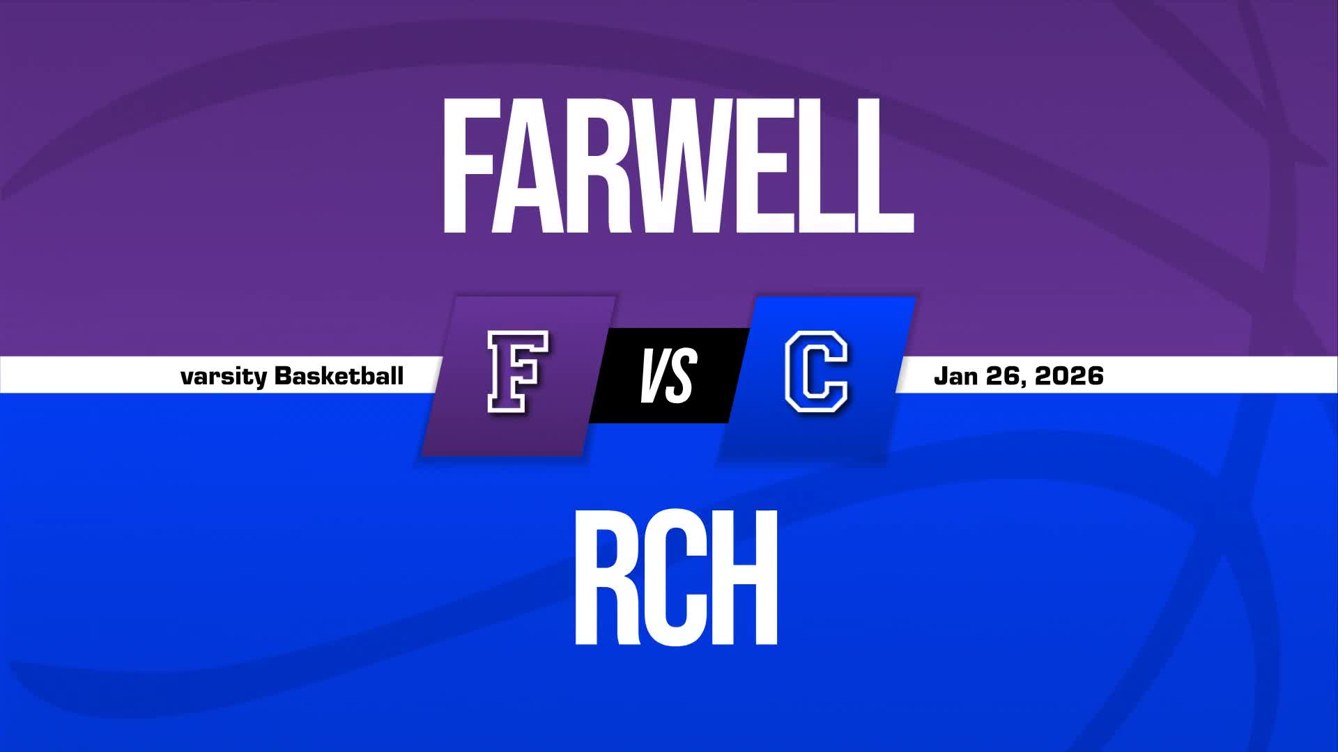Basketball Recap: Farwell Comes Up Short + How To Watch