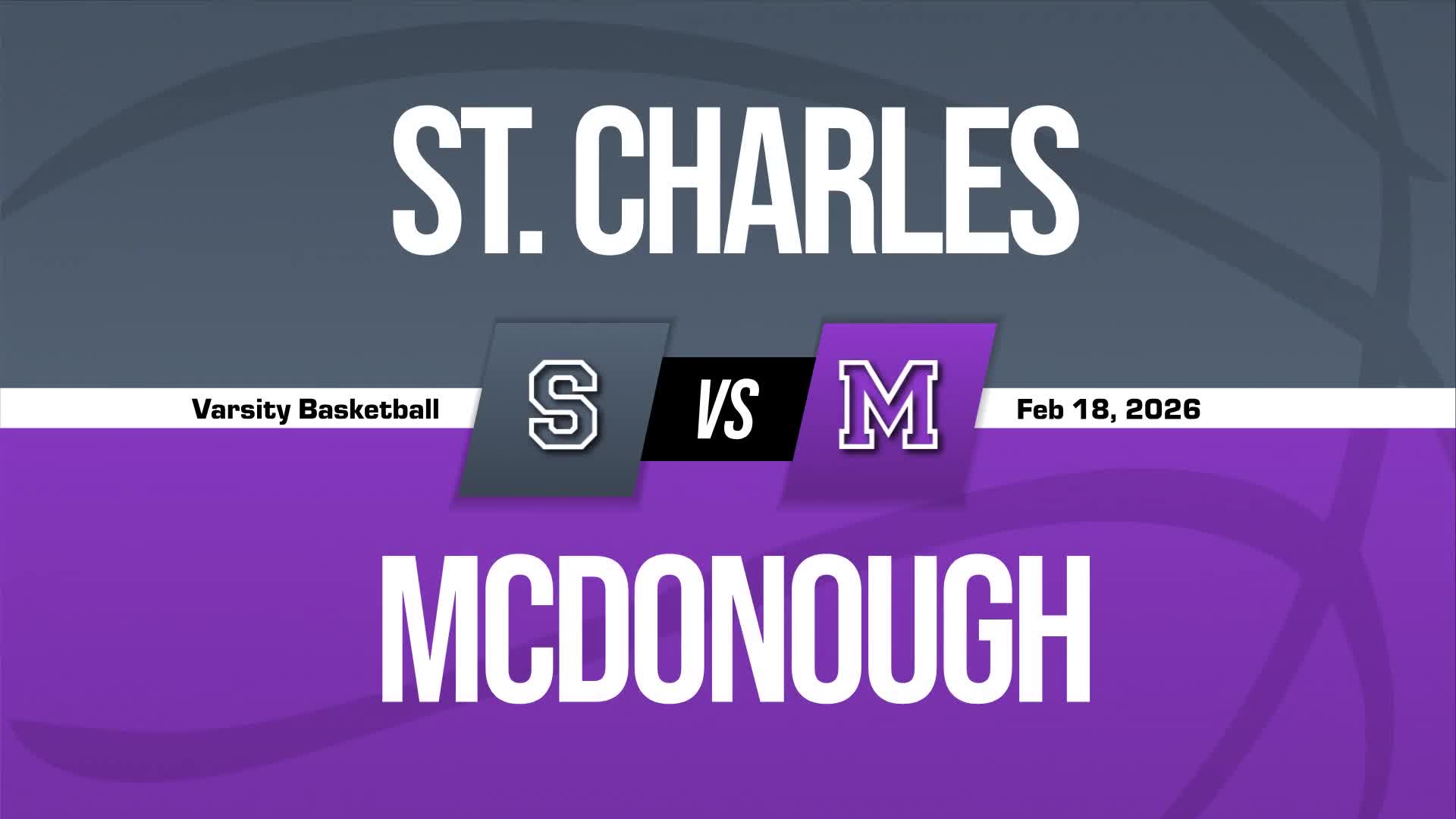 Basketball Recap: St. Charles' Winning Streak Snapped at Nine Games + How To Watch