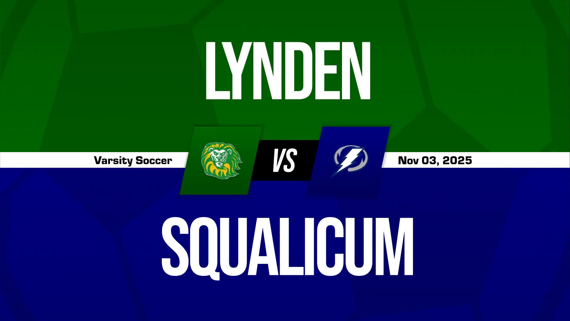 Soccer Recap: Lynden Comes Up Short + How To Watch