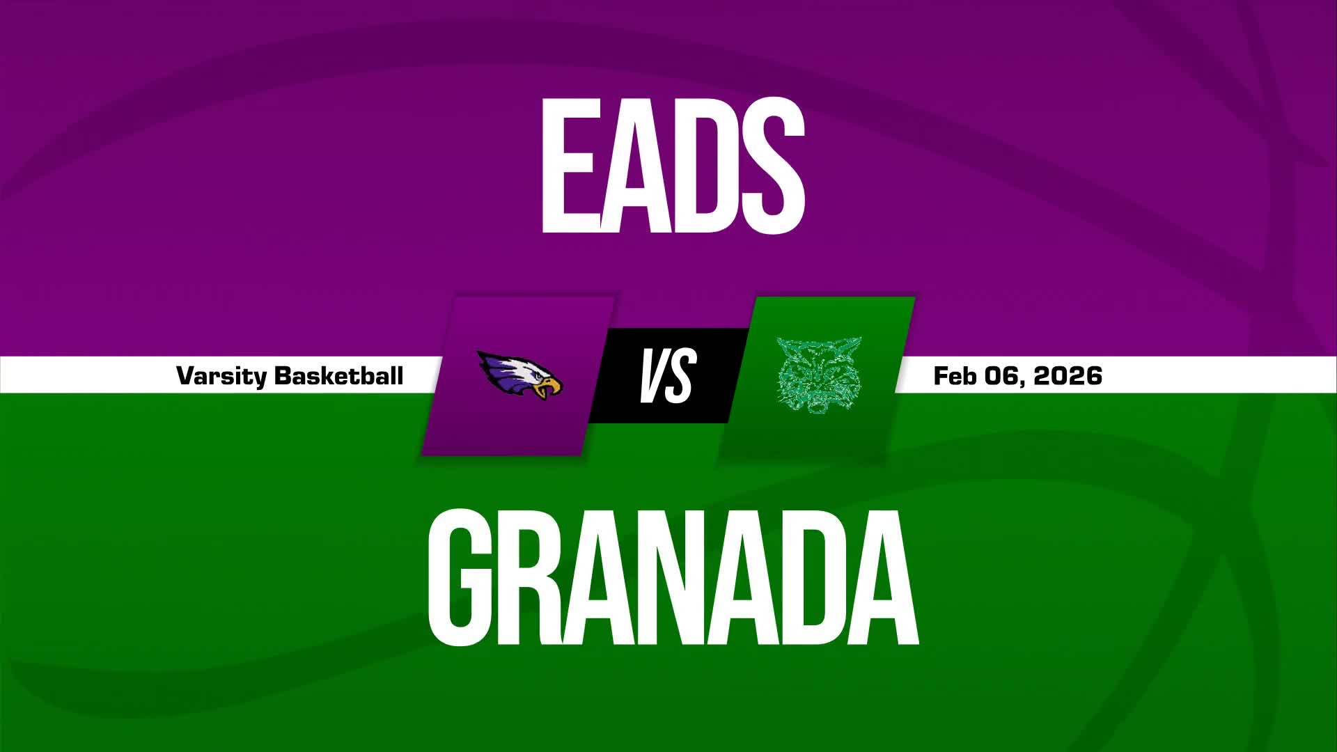 Basketball Recap: Eads Skates Past Granada with Ease + How To Watch