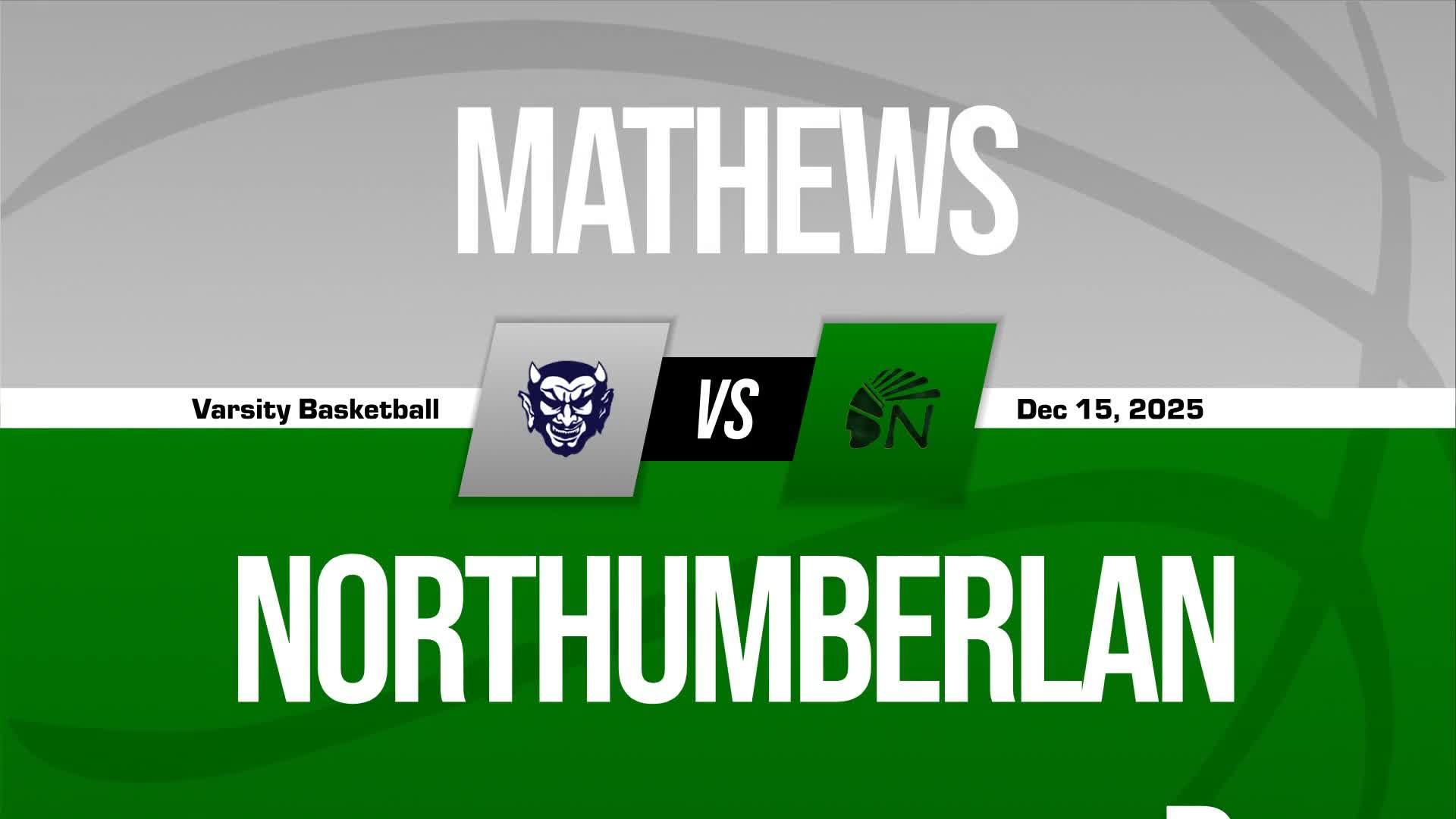 Basketball Recap: Make It Five in a Row for Northumberland