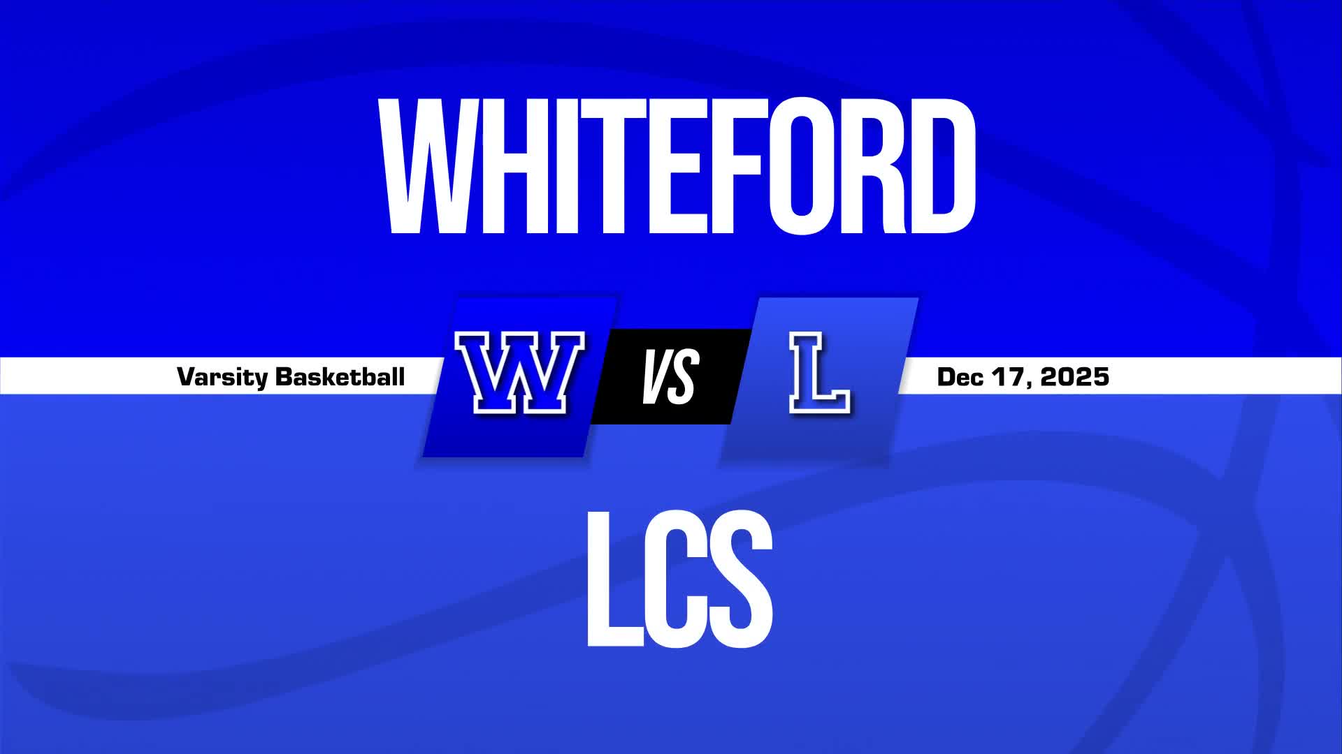 Basketball Recap: Whiteford Takes a Loss + How To Watch