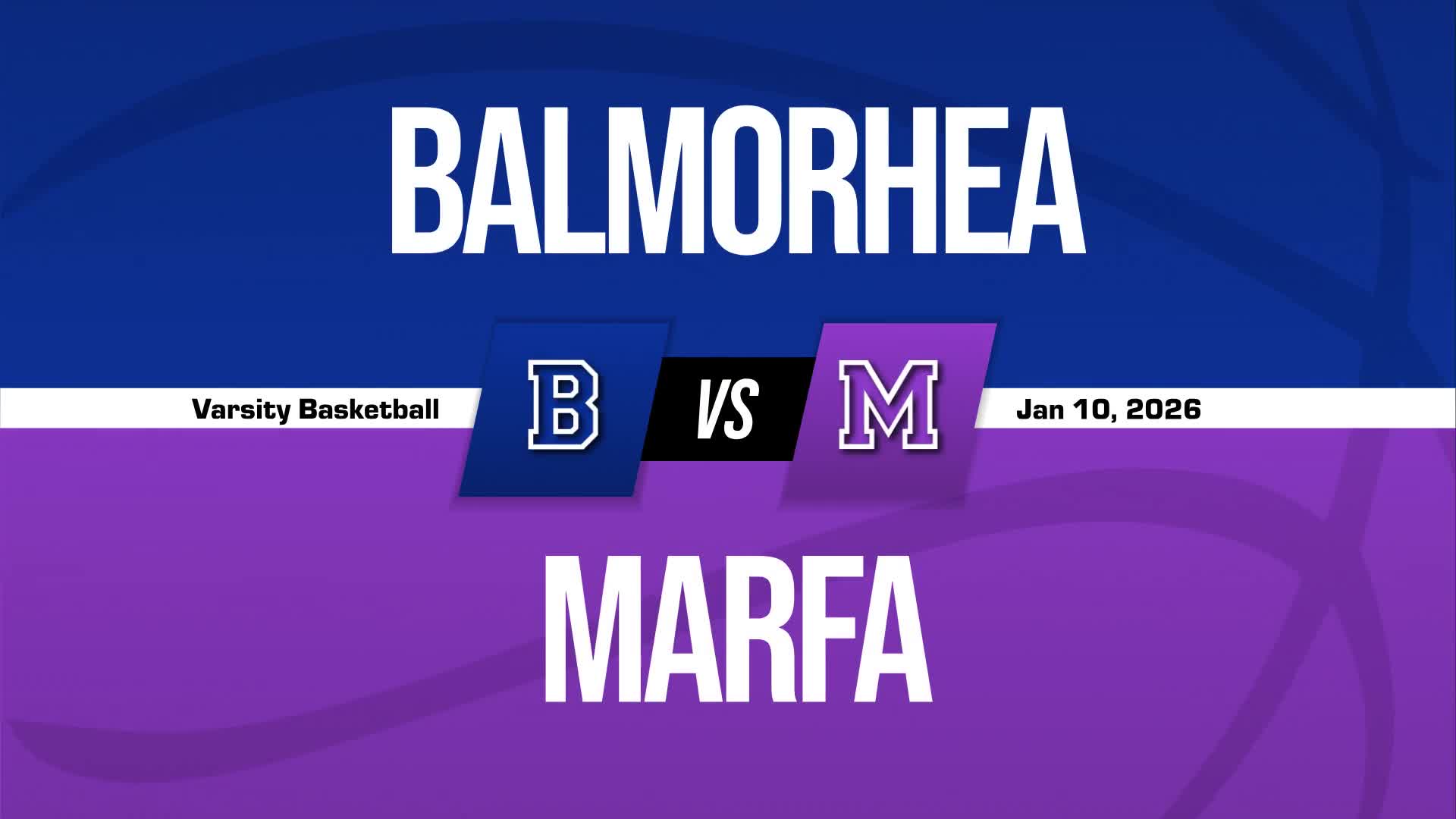 Basketball Recap: Marfa Skates Past Fort Davis with Ease + How To Watch