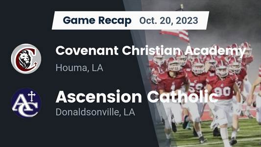 Football Game Recap: Covenant Christian Academy Lions vs. Ascension ...