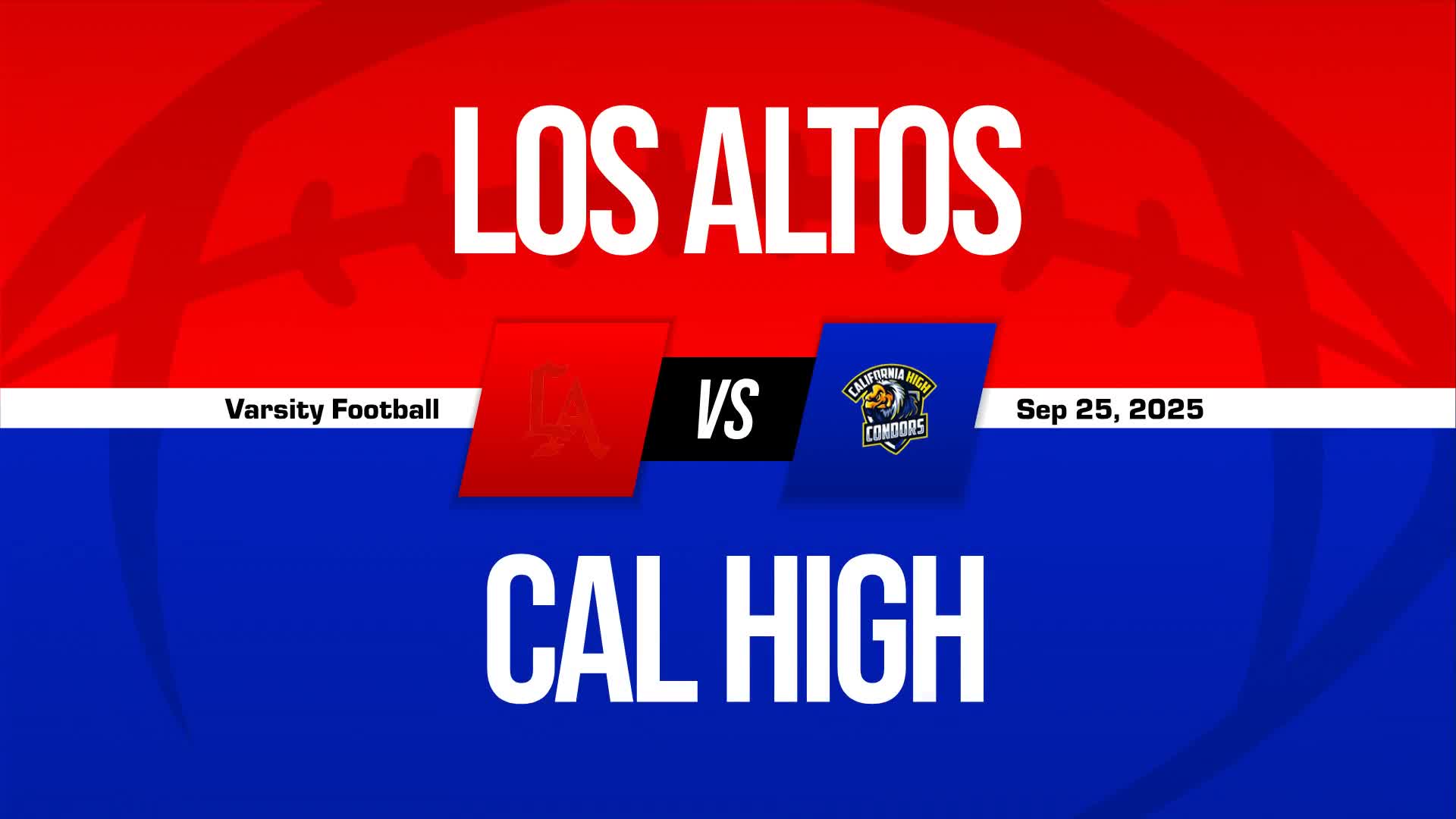 Football Game Preview: California Condors vs. La Serna Lancers + Official Tickets