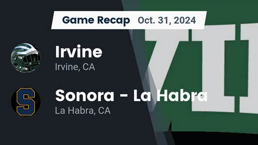 Football Recap: Anthony Abad Leads Sonora to Victory over Irvine
