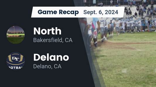Football Game Recap: Delano Comes Up Short