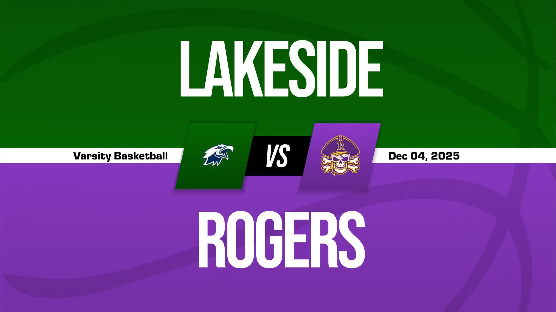 Basketball Recap: Lakeside Has No Trouble Against St. George's + How To Watch