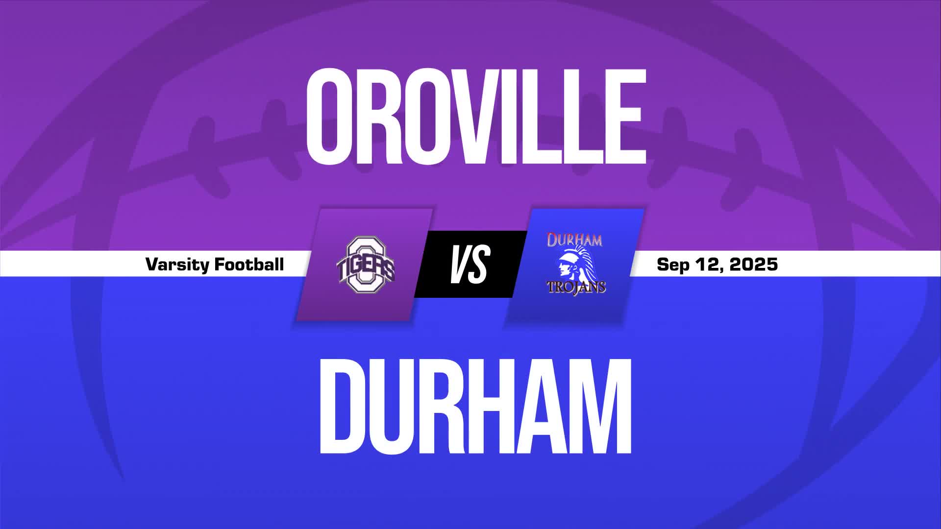Football Recap: Oroville Finds Home Field Redemption Against Wee