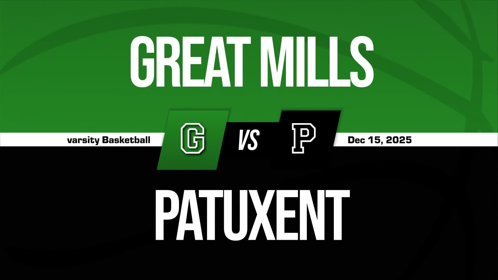 Basketball Recap: Patuxent Comes Up Short + How To Watch