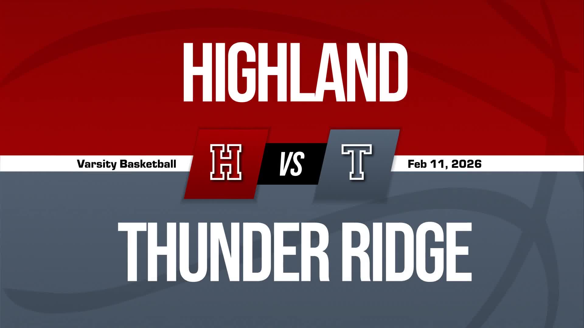 Basketball Recap: Highland Takes a Loss + How To Watch