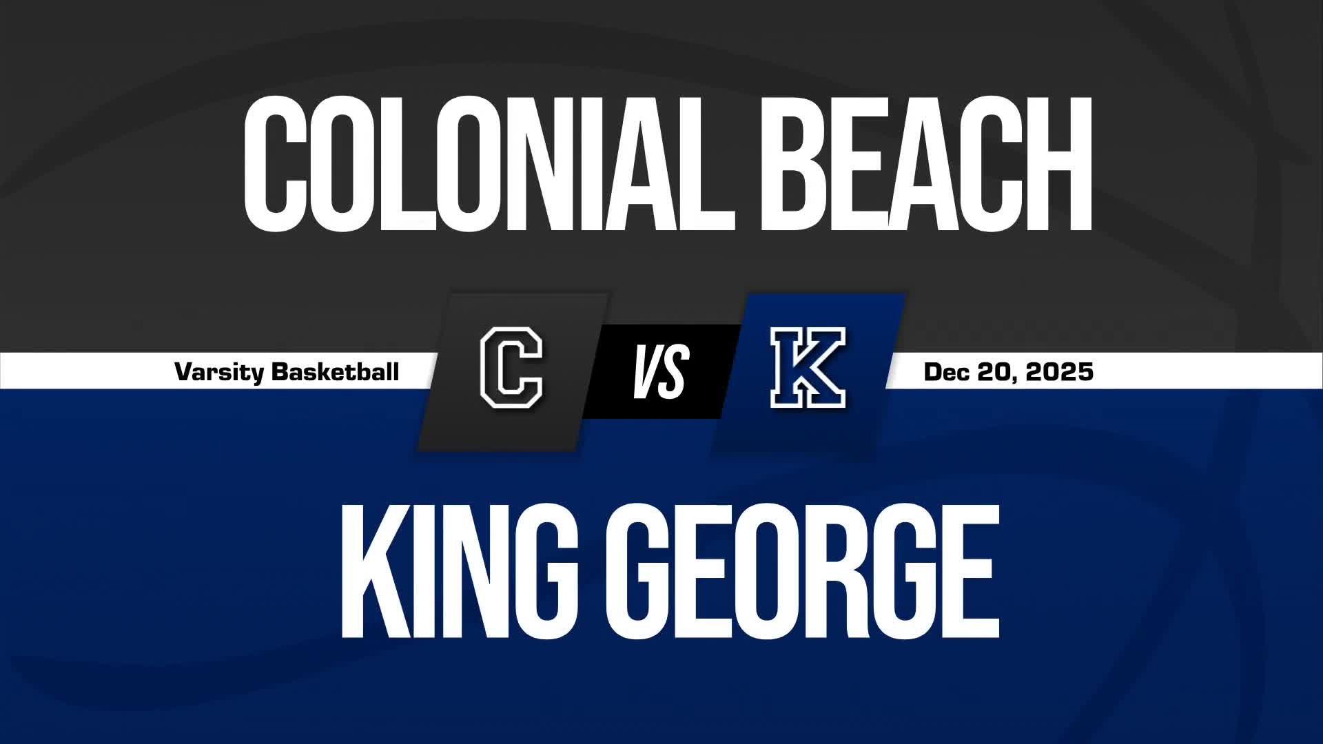 Basketball Recap: King George Takes a Loss + How To Watch