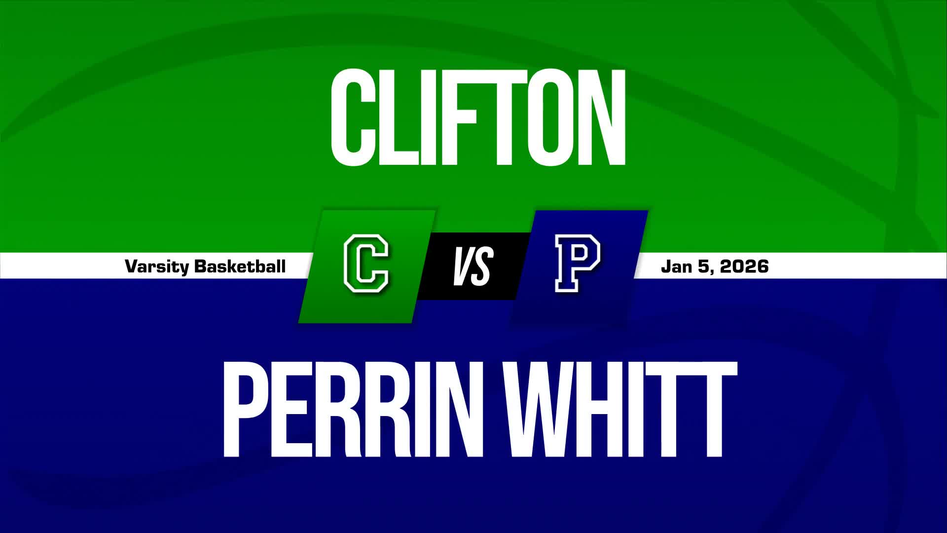Basketball Recap: Clifton Takes a Loss + How To Watch